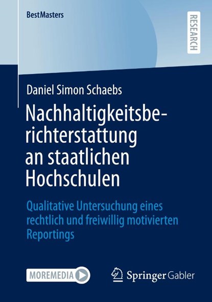 Nachhaltigkeitsberichterstattung an staatlichen Hochschulen, Daniel Simon Schaebs - Paperback - 9783658499501