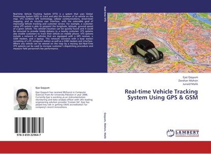 Real-Time Vehicle Tracking System Using GPS & GSM, Qayyum Ejaz ; Mohsin Zeeshan ; Malik Junaid - Paperback - 9783659329647