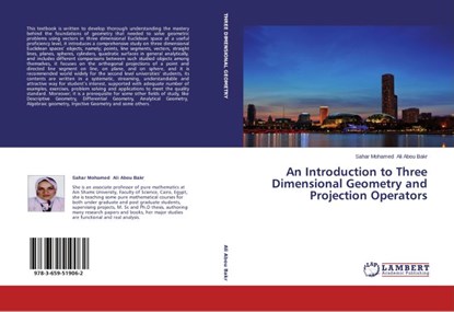An Introduction to Three Dimensional Geometry and Projection Operators, Ali Abou Bakr Sahar Mohamed - Paperback - 9783659519062
