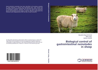 Biological control of gastrointestinal nematodes in sheep, Ahmed Mawahib Alhag Ali ; Laing Mark ; Nsahlai Ignatius - Paperback - 9783659625299