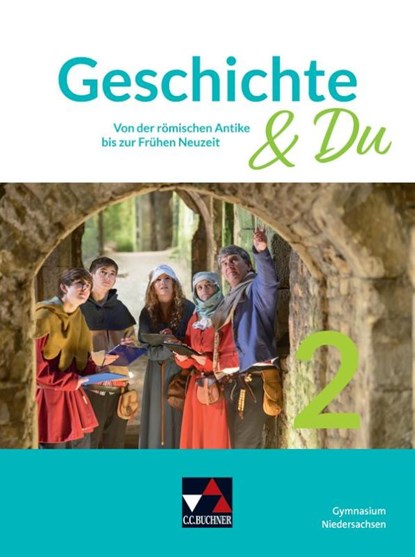 Geschichte & Du Niedersachsen 2, Matthias Brüggemeier-Koch ; Jan Morten Hülsmann ; Marco Illgen ; Steffen Kaliske - Gebonden - 9783661312422