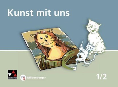 Kunst mit uns... Heft 1/2, Claudia Lutz ; Verena Willmann ; Ernst Wagner - Gebonden - 9783661398112