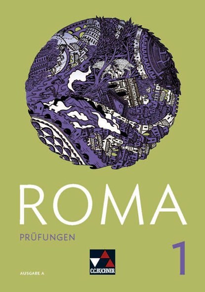 Roma A Prüfungen 1, Martin Biermann ;  Michael Kargl ;  Holger Klischka ;  Maria Krichbaumer ;  Norbert Larsen ;  Christian Müller ;  Oliver Thommel - Paperback - 9783661400112