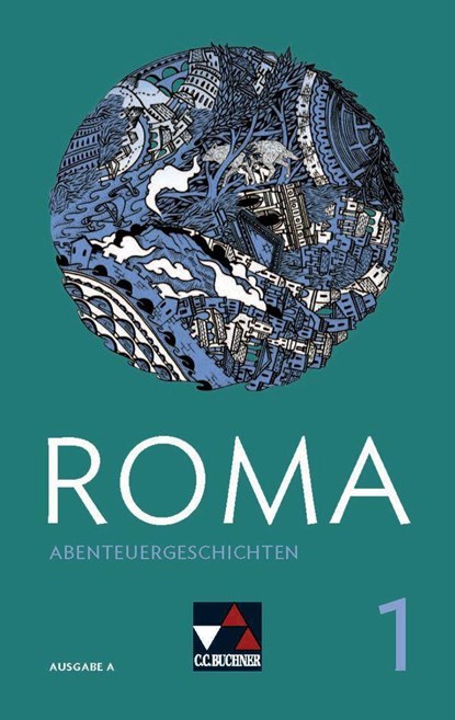 Roma A  Abenteuergeschichten 1, Frank Schwieger - Paperback - 9783661400136