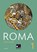 ROMA B Prüfungen 1, Christian Müller ;  Oliver Thommel ;  Martin Biermann ;  Michael Dronia ;  Christina Englisch ;  Michael Kargl ;  Holger Klischka ;  Maria Krichbaumer ;  Norbert Larsen - Paperback - 9783661400518
