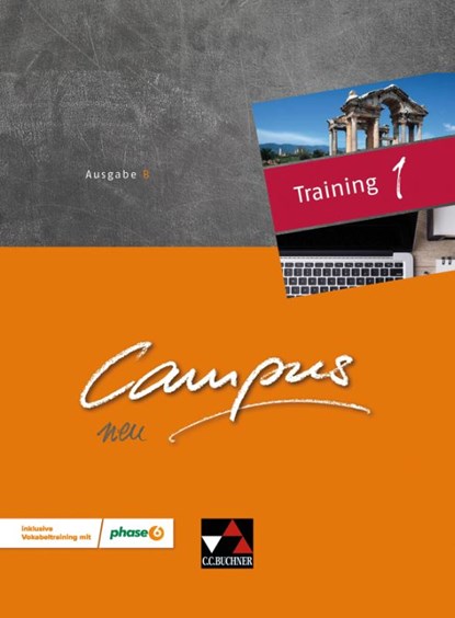 Campus B neu 1 Training mit Lernsoftware, Johanna Butz ; Johannes Fuchs ; Christian Zitzl - Paperback - 9783661400662