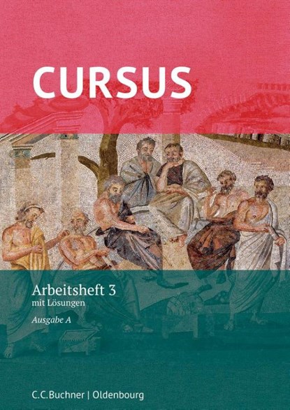 Cursus A Neu. Arbeitsheft 3, Friedrich Maier ; Andrea Wilhelm - Gebonden - 9783661401102