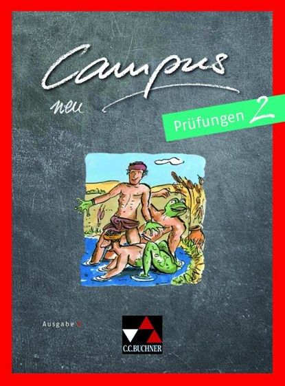 Campus C neu 2 Prüfungen, Johannes Fuchs - Gebonden - 9783661410326