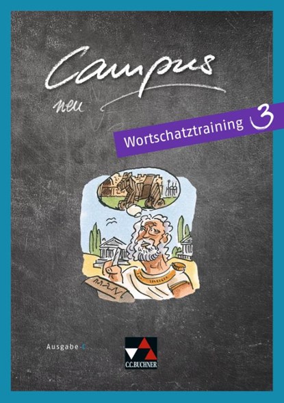Campus C Wortschatztraining 3 - neu, Johanna Butz ; Johannes Fuchs ; Elisabeth Kattler ; Christl Lobe - Paperback - 9783661410388