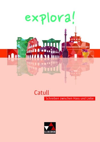explora! 3 Catull, Roswitha Czimmek ; Antje Sucharski - Gebonden - 9783661432038