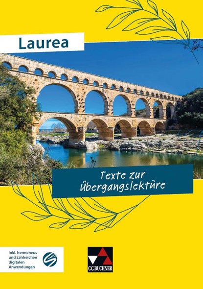 Laurea. Texte zur Übergangslektüre, Johannes Buhl ; Michael Körber - Gebonden - 9783661433011