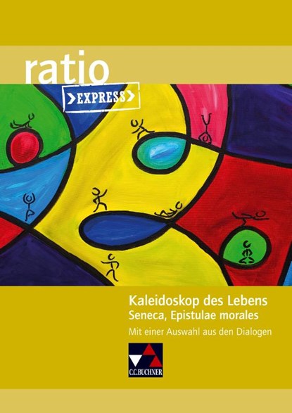 Kaleidoskop des Lebens. Seneca, Epistulae morales, Ursula Leiters - Gebonden - 9783661530574