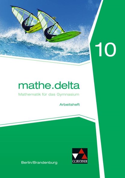 mathe.delta 10 Arbeitsheft Berlin/Brandenburg, Michael Kleine - Gebonden - 9783661611204