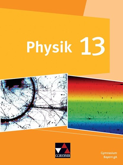 Physik Bayern 13, Bernd Brandl ; Frank Finkenberg ; Günter Gerstmeier ; Rüdiger Janner - Gebonden - 9783661670539