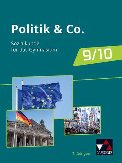 Politik & Co. - neu Gesamtband 9/10 Thüringen, Eva Dieckmann ; Alexandra Labusch ; Nora Lindner ; Erik Müller - Gebonden - 9783661710914