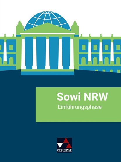 Sowi NRW Einführungsphase - neu, Sabrina Becker ; Brigitte Binke-Orth ; Eva Dieckmann ; Teresa Tuncel - Gebonden - 9783661720432