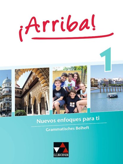 ¡Arriba! Grammatisches Beiheft 1, Melanie Hohmann ; Anna Christina Schmidt - Paperback - 9783661800318