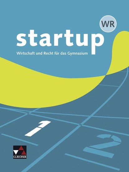 startup WR 1, Gotthard Bauer ;  Max Bauer ;  Sebastian Bürle ;  Gerhard Pfeil ;  Benjamin Nold ;  Ulrike Wombacher - Gebonden - 9783661820019