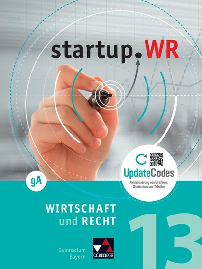 startup.WR Bayern 13 gA, Gotthard Bauer ; Gerhard Pfeil ; Christopher Thiem ; Carina Vogl - Gebonden - 9783661820248