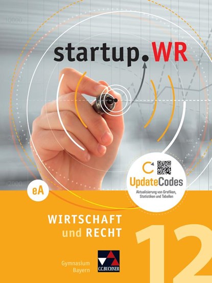 startup.WR Bayern 12 eA, Gotthard Bauer ; Gerhard Pfeil ; Ingo Schedel ; Christopher Thiem - Gebonden - 9783661820354