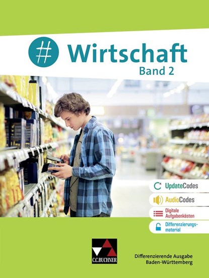 #Wirtschaft BW 2 - neu, Florian Benz ; Sandra Kirsamer ; Kai Metzger - Gebonden - 9783661822082