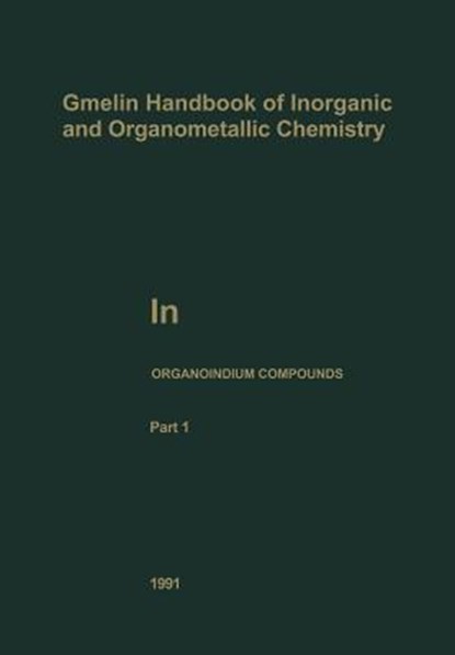 In Organoindium Compounds, WEIDLEIN,  Johann - Paperback - 9783662091463