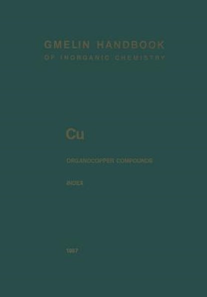 Cu Organocopper Compounds, niet bekend - Paperback - 9783662116630