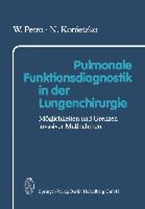 Pulmonale Funktionsdiagnostik in Der Lungenchirurgie