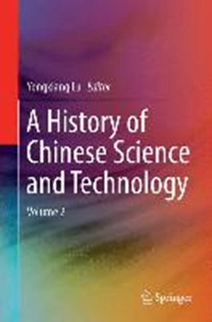 A History of Chinese Science and Technology, Yongxiang Lu - Gebonden - 9783662441657