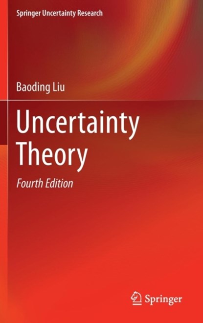 Uncertainty Theory, niet bekend - Gebonden - 9783662443538