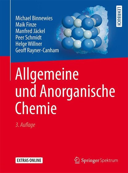 Allgemeine und Anorganische Chemie, Michael Binnewies ; Maik Finze ; Manfred Jackel ; Peer Schmidt - Gebonden - 9783662450666