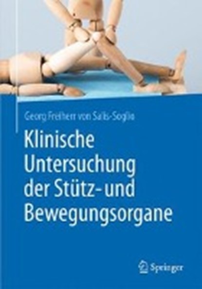 Klinische Untersuchung der Stutz- und Bewegungsorgane, Georg Freiherr von Salis-Soglio - Gebonden - 9783662480823