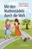 Mit Den Mathemadels Durch Die Welt, DAEMS,  Jeanine ; Smeets, Ionica - Paperback - 9783662480984