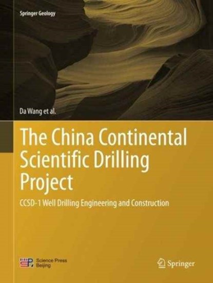 The China Continental Scientific Drilling Project, niet bekend - Paperback - 9783662515310