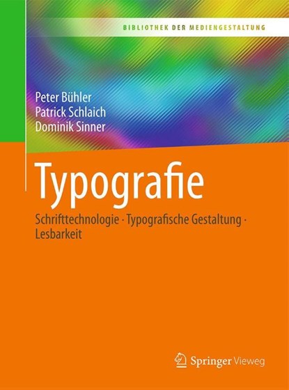 Typografie, Peter Buhler ; Patrick Schlaich ; Dominik Sinner - Paperback - 9783662539118