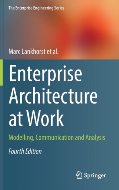 Enterprise Architecture at Work, Marc Lankhorst - Gebonden - 9783662539323