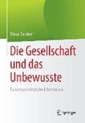 Die Gesellschaft Und Das Unbewusste | Dieter Sandner | 