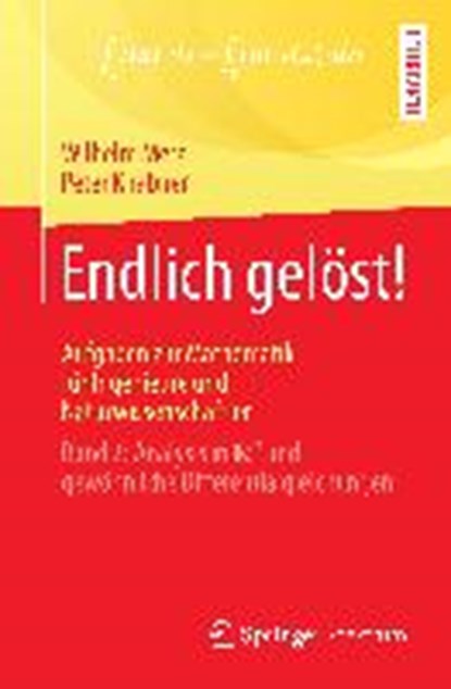 Endlich Geloest! Aufgaben Zur Mathematik Fur Ingenieure Und Naturwissenschaftler, MERZ,  Wilhelm ; Knabner, Peter - Paperback - 9783662547823
