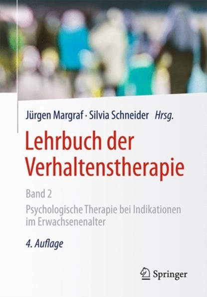 Lehrbuch der Verhaltenstherapie, Band 2, Jurgen Margraf ; Silvia Schneider - Gebonden - 9783662549087