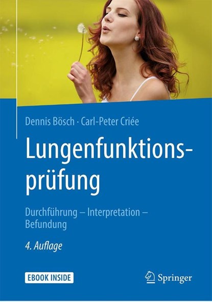 Lungenfunktionsprüfung, Dennis Bösch ; Carl-Peter Criée - Paperback - 9783662559734
