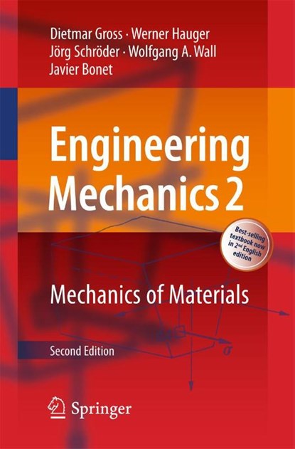 Engineering Mechanics 2, Dietmar Gross ; Werner Hauger ; Jorg Schroder ; Wolfgang A. Wall - Paperback - 9783662562710
