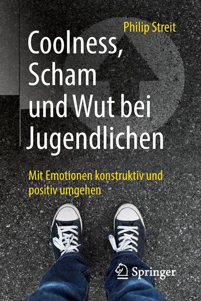 Coolness, Scham und Wut bei Jugendlichen, niet bekend - Paperback - 9783662566800