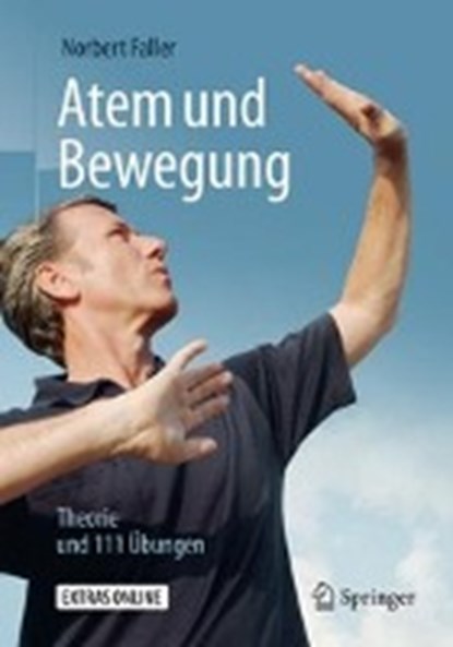 Atem und Bewegung, Norbert Faller - Paperback - 9783662574959