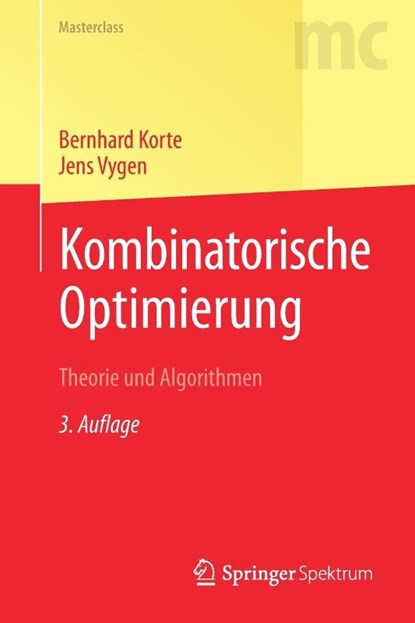 Kombinatorische Optimierung, Bernhard Korte ; Jens Vygen - Paperback - 9783662576908