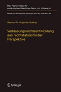 Verfassungsrechtsentwicklung Aus Rechtstatsachlicher Perspektive | Stephan G Hinghofer-Szalkay | 