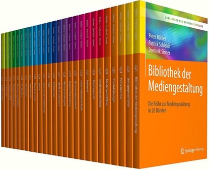 Bibliothek der Mediengestaltung, Peter Buhler ; Patrick Schlaich ; Dominik Sinner ; Andrea Stauss - Paperback - 9783662593189