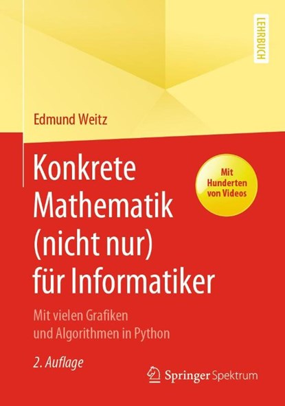 Konkrete Mathematik (nicht nur) für Informatiker, Edmund Weitz - Gebonden - 9783662626177
