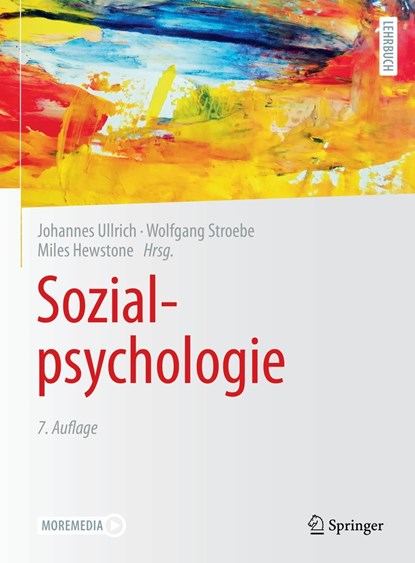 Sozialpsychologie, Johannes Ullrich ;  Wolfgang Stroebe ;  Miles Hewstone - Gebonden - 9783662652961