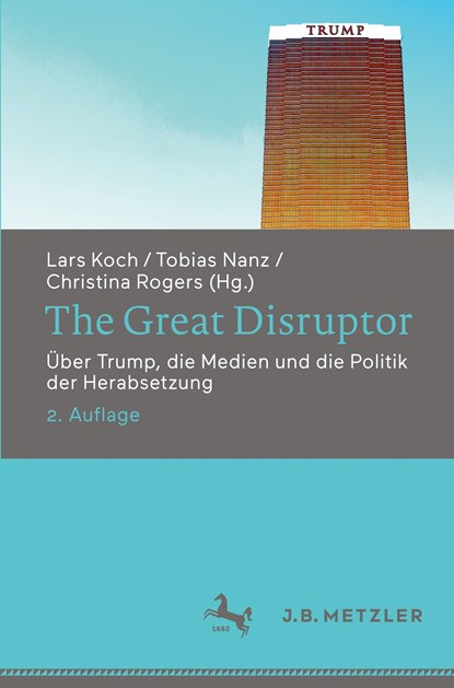 The Great Disruptor, Lars Koch ;  Christina Rogers ;  Tobias Nanz - Paperback - 9783662663073