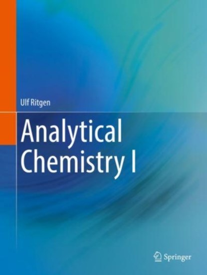 Analytical Chemistry I, Ulf Ritgen - Paperback - 9783662663356